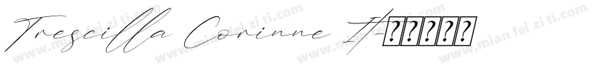 Trescilla Corinne It字体转换